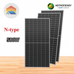 Pin ASTRONERGY N-type 580W | Pin CHINT 580W